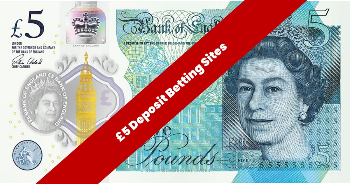 Image of five pound note with words £5 deposit betting sites